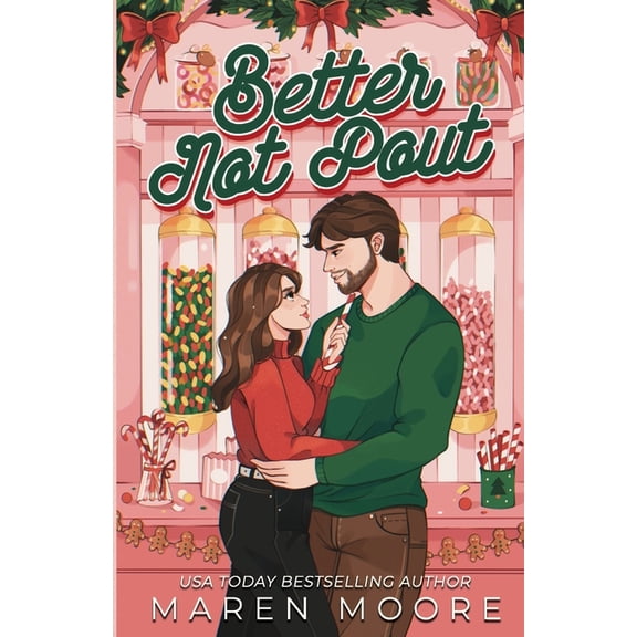Better Not Pout, (Paperback)