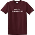 thumbnail image 2 of Social Distancing Please Stay Back Six Feet T-Shirt Front and Back Print Maroon (L), 2 of 6
