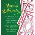 thumbnail image 1 of Magical Mathematics: The Mathematical Ideas That Animate Great Magic Tricks, 1 of 2