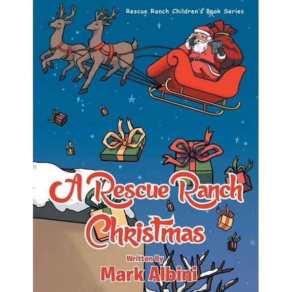Rescue Ranch Children's Book A Rescue Ranch Christmas, (Paperback)