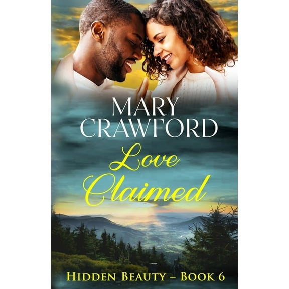 Hidden Beauty Love Claimed, Book 6, (Paperback)