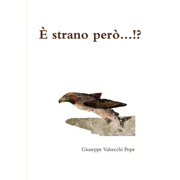 È Strano Però.!.?., (Paperback)