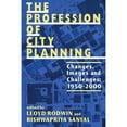 thumbnail image 1 of Pre-Owned The Profession of City Planning: Changes, Images, and Challenges: 1950-200 (Paperback) 0882851659 9780882851655, 1 of 1