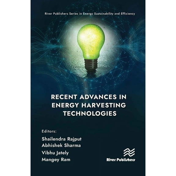 River Publishers Energy Sustainability a Recent Advances in Energy Harvesting Technologies, (Hardcover)