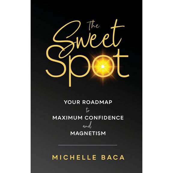 The Sweet Spot (Paperback)