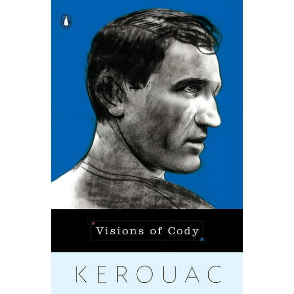 Visions of Cody, (Paperback)