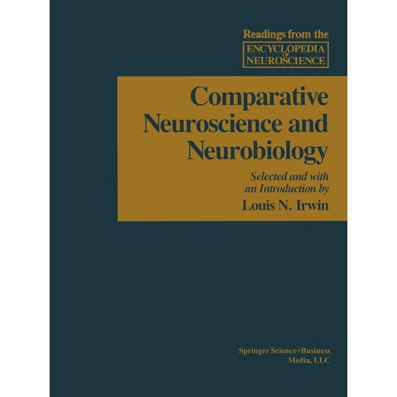 Readings from the Encyclopedia of Neuros Comparative Neuroscience and Neurobiology, (Paperback)
