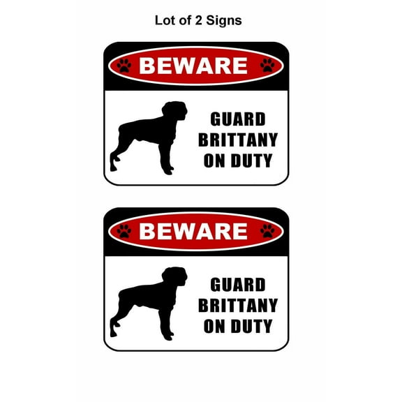 2 count "Beware Guard Brittany (silhouette) on Duty" 11.5 inch x 9 inch Laminated Dog Sign