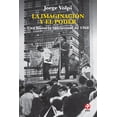 thumbnail image 1 of LA IMAGINACION Y EL PODER EDICIONES ERA  JORGE VOLPI, 1 of 2