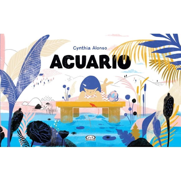 ACUARIO VERGARA Y RIBA EDITORAS CYNTHIA ALONSO