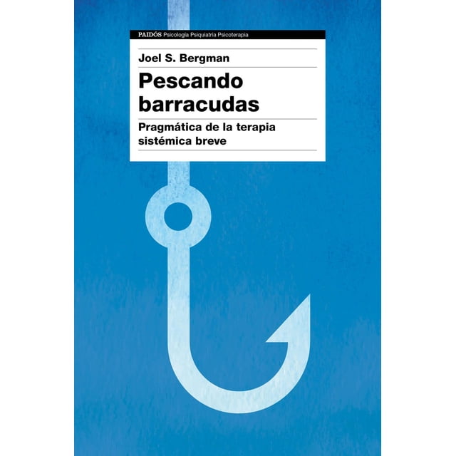 Pescando barracudas Ediciones Paidós 9788449335099