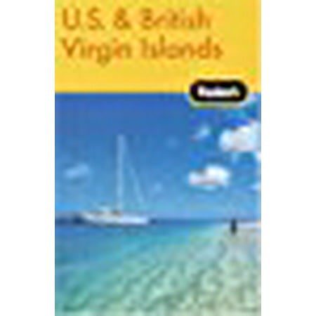 Fodor's US and British Virgin Islands, 17th (Best Us Virgin Island Vacations)