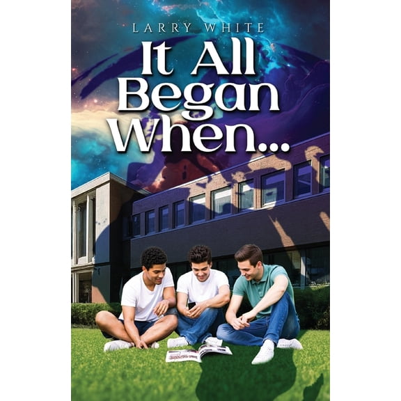 It All Began When..., (Paperback)