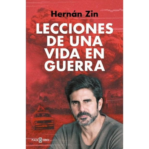 Lecciones de Una Vida En Guerra / Lessons of a Life Among Wars, (Paperback)