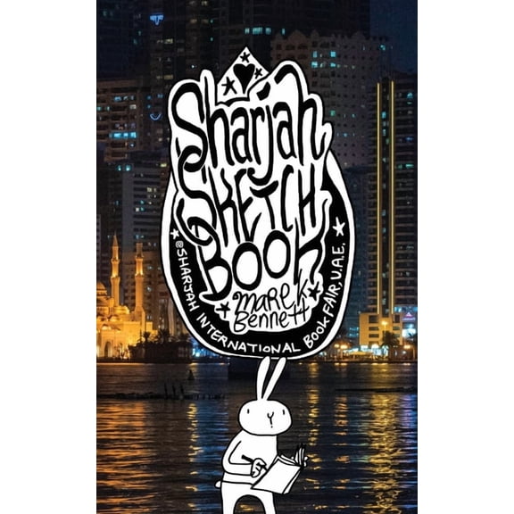 Sharjah Sketchbook  Paperback  Marek Bennett