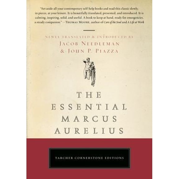 Pre-Owned The Essential Marcus Aurelius (Paperback) 9781585426171