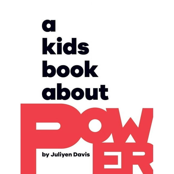A Kids Book About Power, (Hardcover)