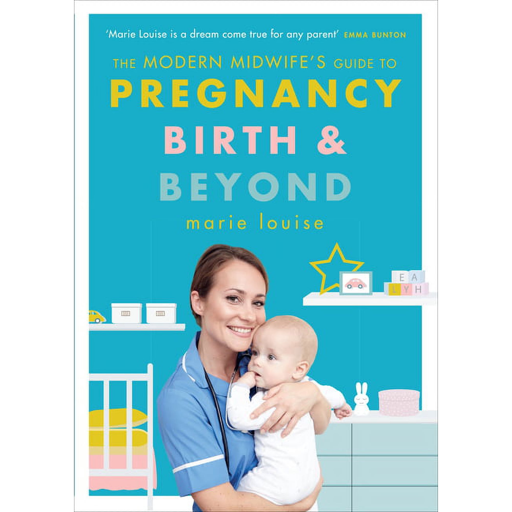 The Modern Midwife s Guide to Pregnancy Birth and Beyond (Paperback)