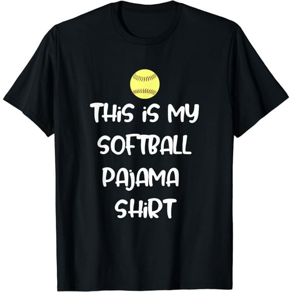 This is My Softball Pajama Shirt for Players Teen Girl T-Shirt