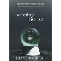 Something Better, (Hardcover)