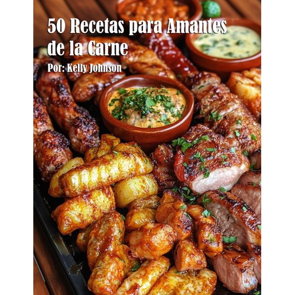 50 Recetas para Amantes de la Carne, (Paperback)