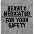 thumbnail image 2 of Heavily Medicated for Your Safety Plus Size Crewneck Graphic Tee Shirt Brisco Brands 3X, 2 of 5