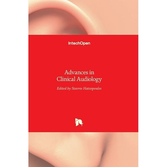 Advances in Clinical Audiology (Hardcover)