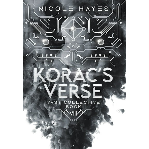 The Vast Collective Korac's Verse: Vast Collective Book 8, Book 8, (Hardcover)