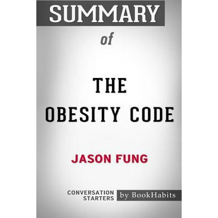 Summary of the Obesity Code by Jason Fung : Conversation (Best Medicine For Obesity)