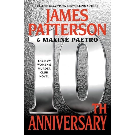 A Women's Murder Club Thriller 10th Anniversary, Book 10, (Paperback)