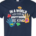 thumbnail image 4 of Inktastic In a World You Can Be Anything Be Kind Autism Awareness T-Shirt, 4 of 5