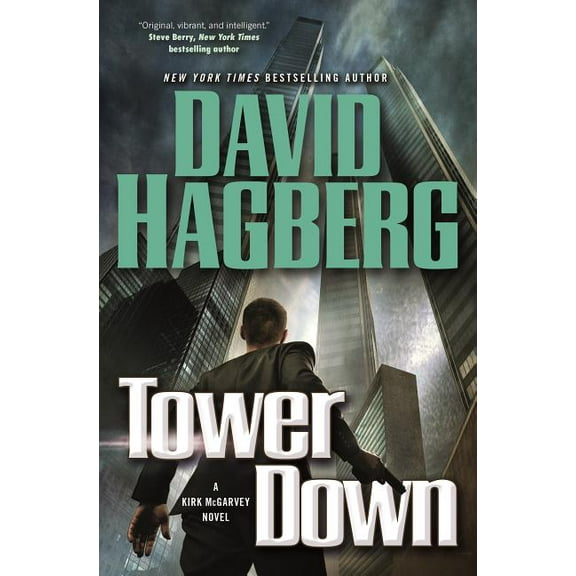 McGarvey: Tower Down : A Kirk McGarvey Novel (Series #21) (Hardcover)