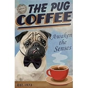 Creative Tin Signs A Waken The Senses Vintage Pug Coffee Poster Rustic Tin Sign Wall Decor Plaque Bar Poster Tin Signs Plaque for Man Cave Cafes Office Home Garage Kitchen Restaurant 8x12 Inch