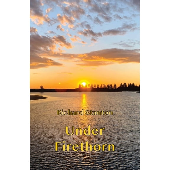 Under Firethorn, (Paperback)