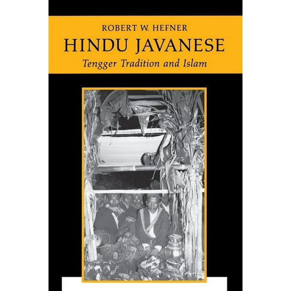 Hindu Javanese: Tengger Tradition and Islam, (Paperback)