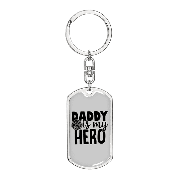 Dad Is My Hero Firefighter Stainless Steel or 18k Gold Premium Swivel Dog Tag Keychain