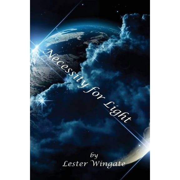 Necessity for Light, (Paperback)