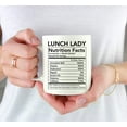 thumbnail image 3 of CTDream Funny 11oz. Ceramic Coffee Tea Mug Thank You Gift, Lunch Lady Nutritional Facts, 1-Pack, 3 of 7