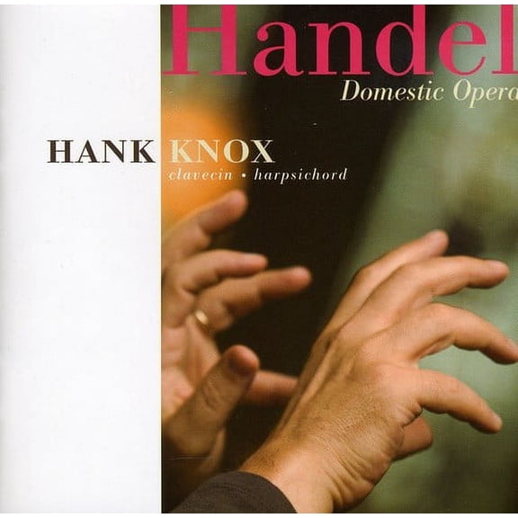 Hank Knox - Domestic Opera - Music & Performance - CD