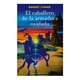 thumbnail image 1 of El caballero de la armadura oxidada Ediciones Obelisco Robert Fisher, 1 of 2