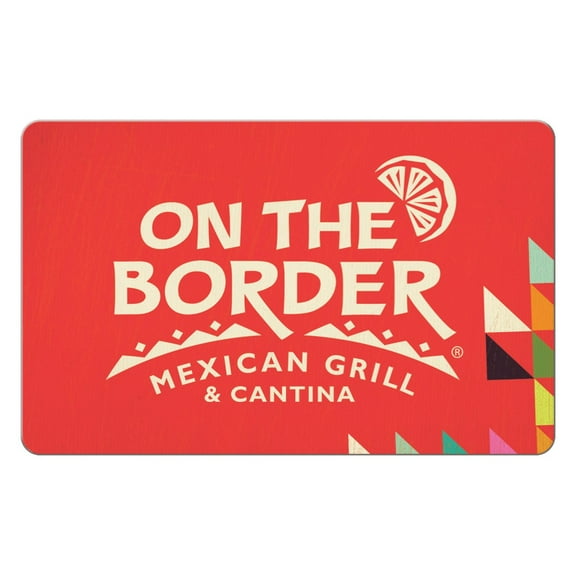 On the Border $25 Gift Card