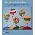 thumbnail image 1 of Trip Around the World: A Country Quilt Block Travelogue, 1 of 1