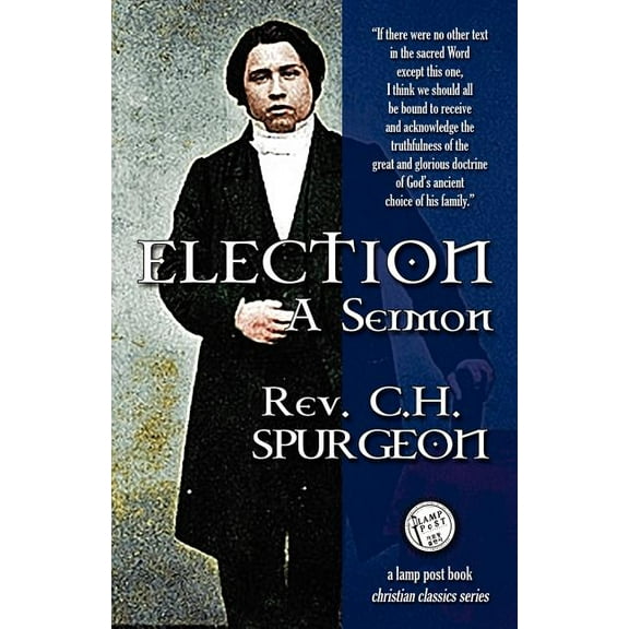 Election: A Sermon (Paperback)