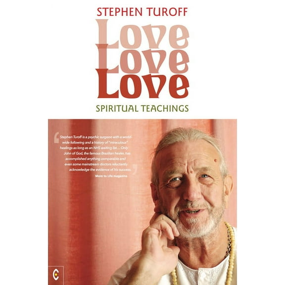 Love, Love, Love: Spiritual Teachings, (Paperback)