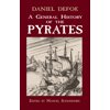 Dover Maritime A General History of the Pyrates, (Paperback)