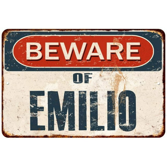 Beware of EMILIO Metal Sign Rusty Wall Decor 8x12 108120041582