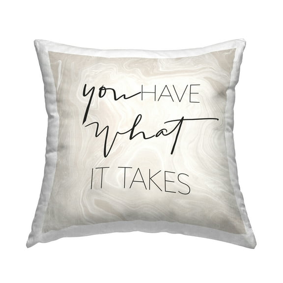 Stupell Industries You Have What It Takes Motivational Marbled Pattern Design by Sundance Group Throw Pillow