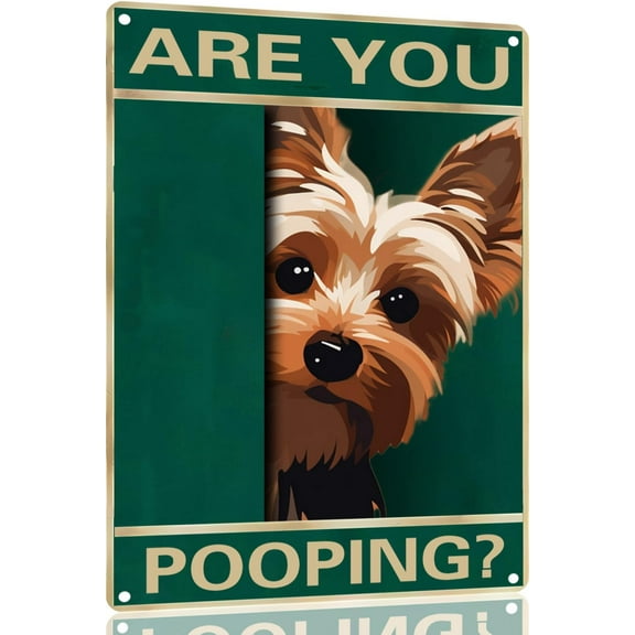 Yorkshire Terrier Vintage Metal Tin Sign Are You Pooping Sign Bathroom Funny Art Poster Decoration Toilet Cave Metal Signs 8x12 Inch