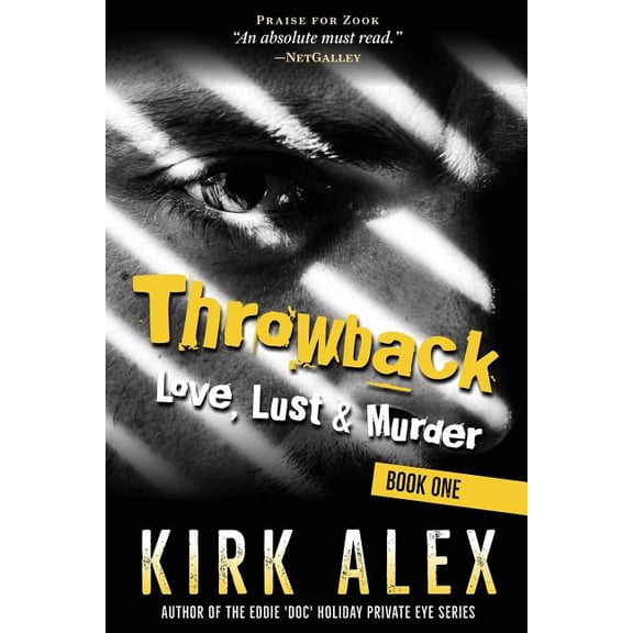 Love, Lust & Murder Throwback: Love, Lust & Murder, Book 1, (Paperback)
