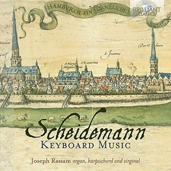 Scheidemann / Joseph Rassam - Keyboard Music - Music & Performance - CD